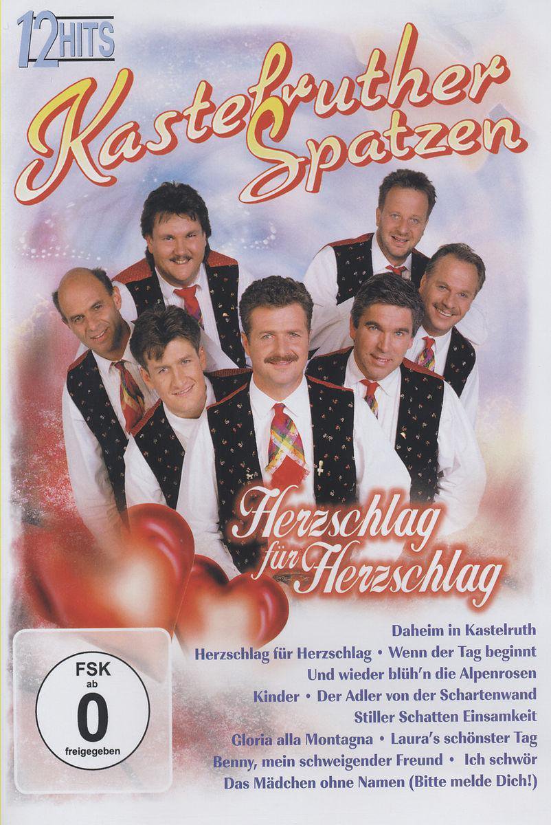 Kastelruther Spatzen - Herzschlag Fur Herzschlag