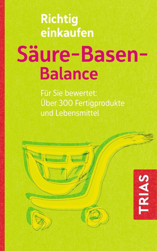 Einkaufsführer - Richtig einkaufen Säure-Basen-Balance - cover