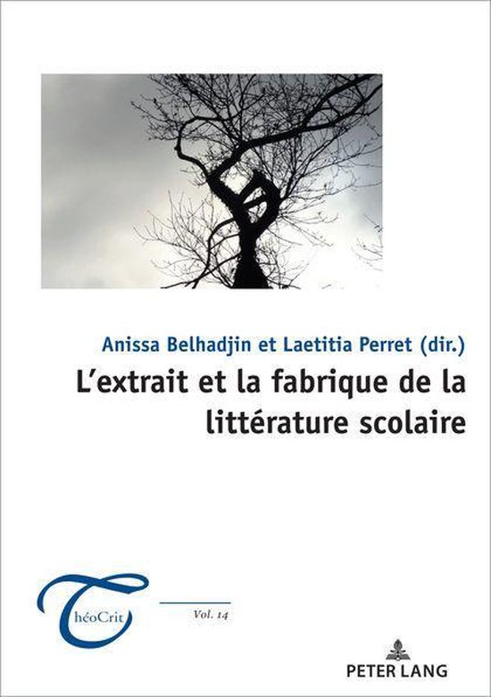 ThéoCrit' 14 - L’extrait et la fabrique de la littératur ... - cover