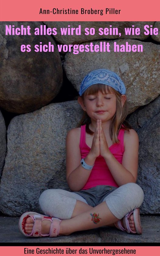 Nicht alles wird so sein, wie Sie es sich vorgestellt haben - cover