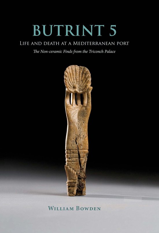 BUTRINT ARCHAEOLOGICAL MONOGRAPHS 5.2 - Butrint 5: Life and  ... - cover