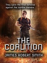 THE COALITION: Zombie Trilogy