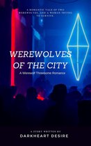 Werewolves of the City - A Werewolf Threesome Romance