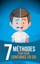 7 méthodes pour avoir confiance en soi