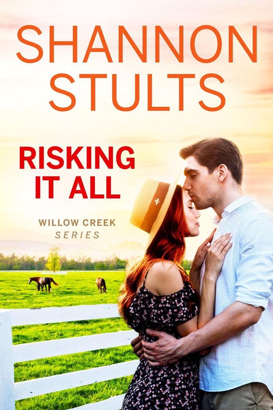 Willow Creek 3 Risking It All (ebook), Shannon Stults 9781951786397