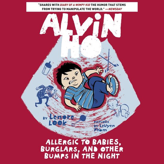 Alvin Ho: Allergic to Babies, Burglars, and Other Bumps in t ... - cover