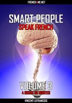 Smart people speak French (4 hours 58 minutes) - Vol 3