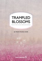Trampled Blossoms