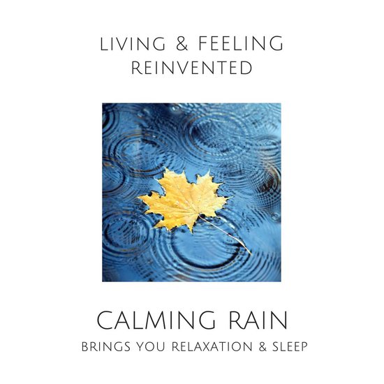 Calming Rain: Brings You Relaxation and Sleep - cover