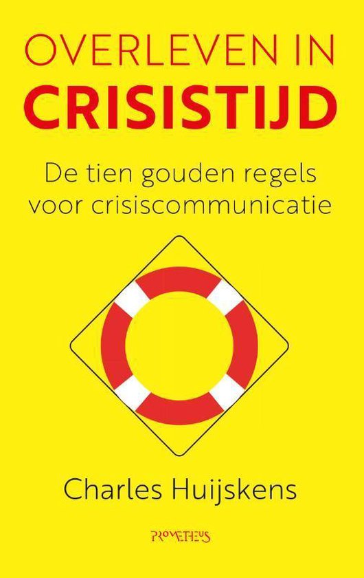 Boekomslag met de titel 'OVERLEVEN IN CRISISTIJD' in rode letters op een gele achtergrond, met een levensredder-icoon.