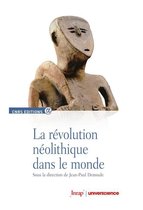 CNRS Alpha - La révolution néolithique dans le monde