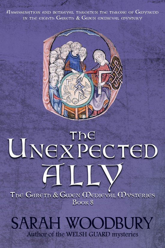 The Gareth & Gwen Medieval Mysteries 8 - The Unexpected Ally ... - cover