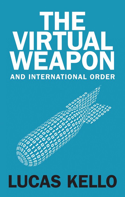 The Virtual Weapon and International Order - cover
