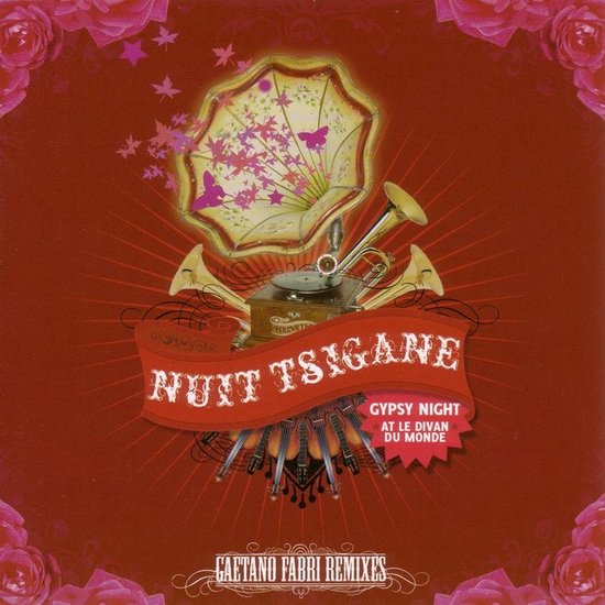 Various Artists & Remixes By Gaetan Fabri - Nuit Tsigane (Gypsy Night At Le Divan Du Monde) (CD)