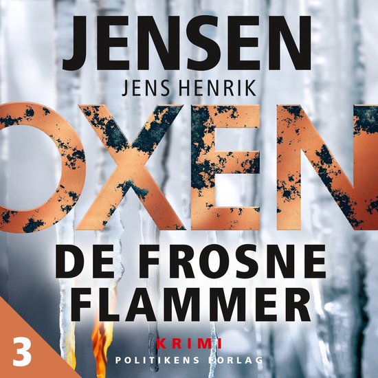 OXEN – De frosne flammer