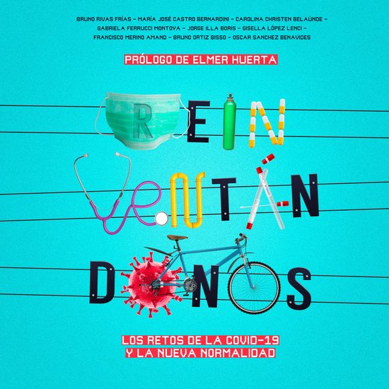 Reinventándonos. Los retos de la Covid-19 y la nueva normal ... - cover