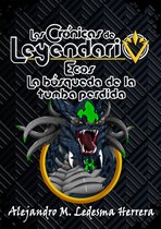 Saga Leyendario 4 - Las crónicas de Leyendario