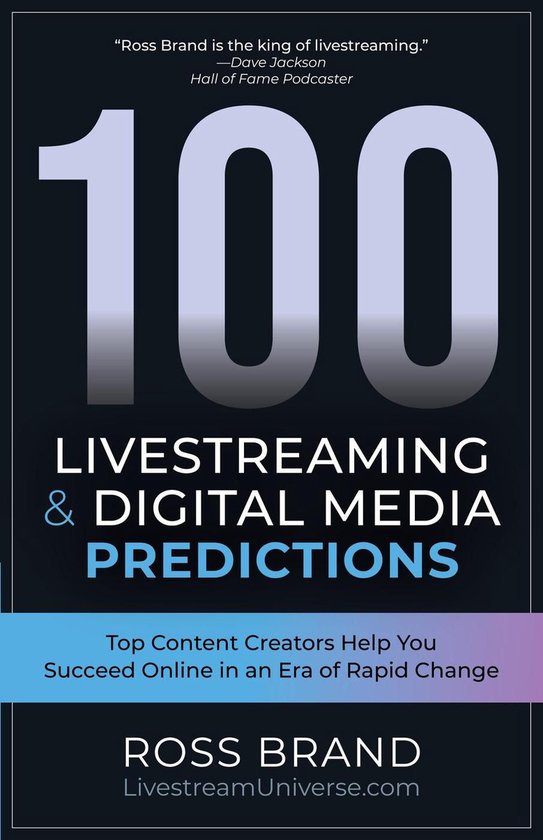 100 Livestreaming & Digital Media Predictions - 100 Livestre ... - cover
