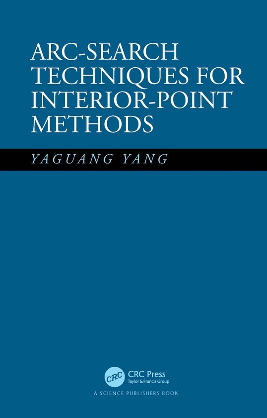 Arc-Search Techniques for Interior-Point Methods | 9780367487287 ...