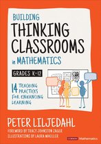 Corwin Mathematics Series 12 - Building Thinking Classrooms in Mathematics, Grades K-12