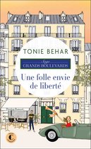 Une folle envie de liberté