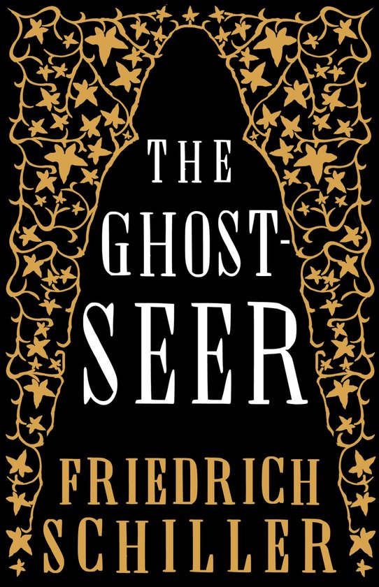 Couverture de livre avec des feuilles dorées et des vrilles autour du titre 'THE GHOST-SEER' par FRIEDRICH SCHILLER.