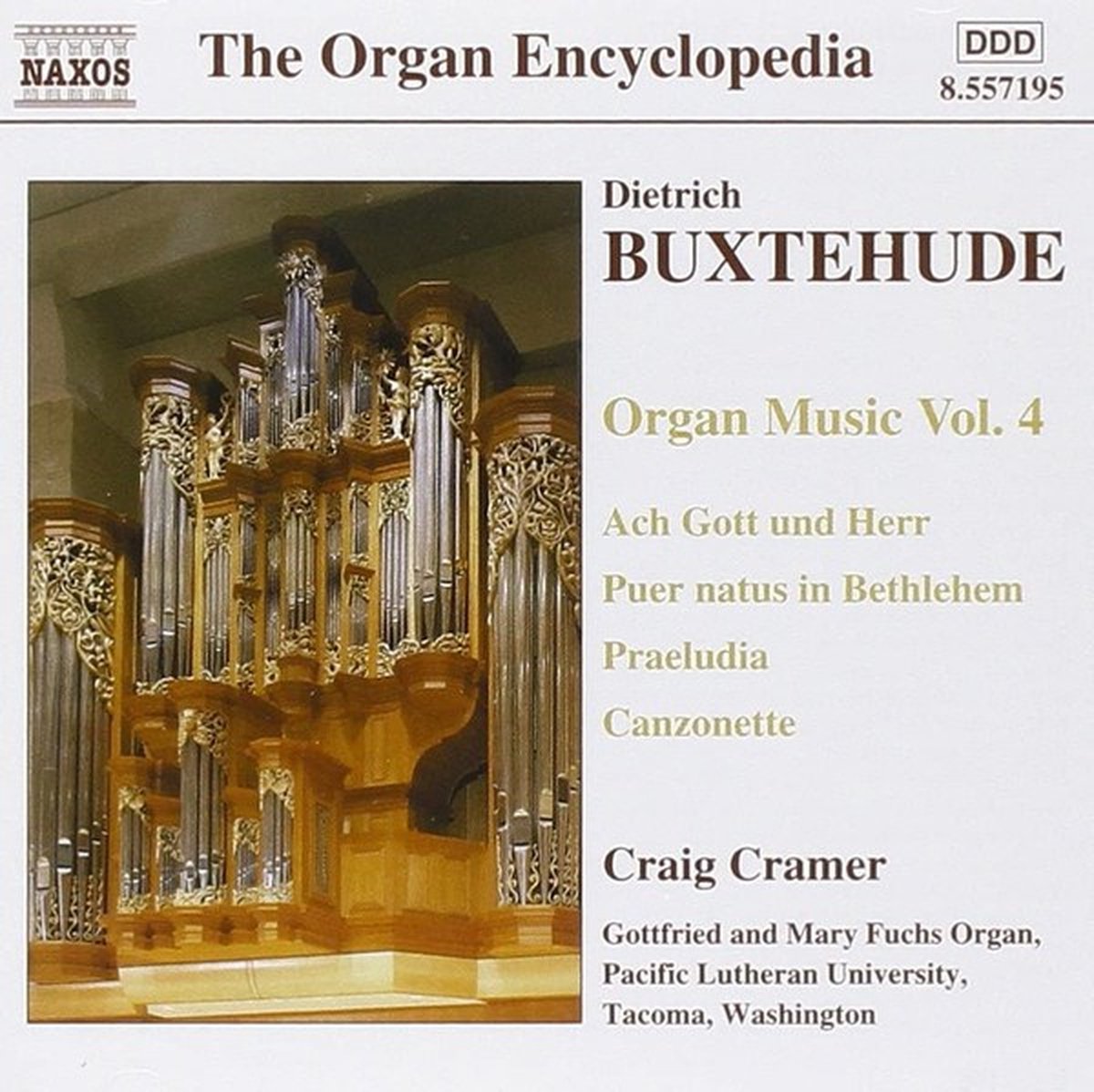 Craig Cramer - Buxtehude: Organ Music Volume 4 (CD)