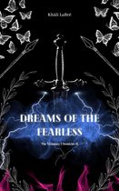 The Visionary Chronicles 2 - Dreams of the Fearless