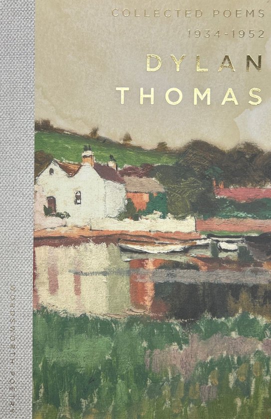 Wordsworth Poetry Library- Collected Poems 1934-1952