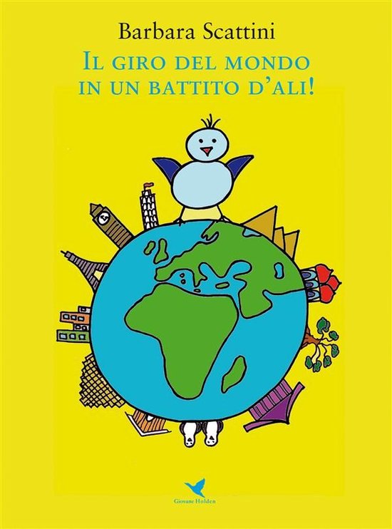 Il giro del mondo in un battito d’ali! - cover