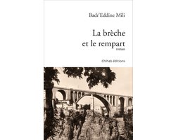 La brèche et le rempart