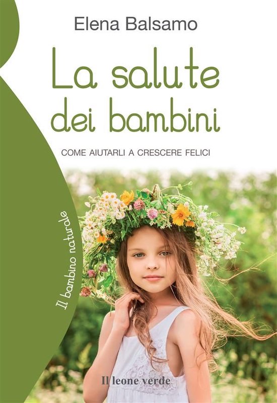 Il bambino naturale 1 - La salute dei bambini - cover