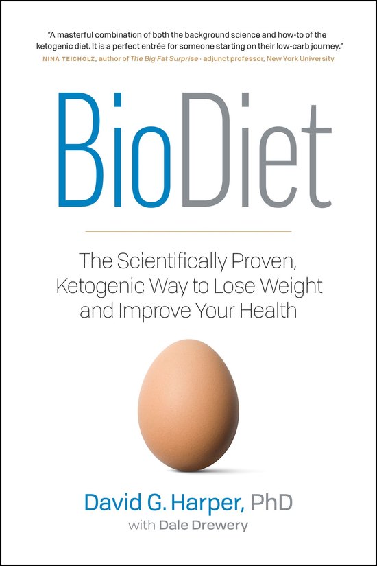 BioDiet: The Scientifically Proven, Ketogenic Way to Lose We ... - cover