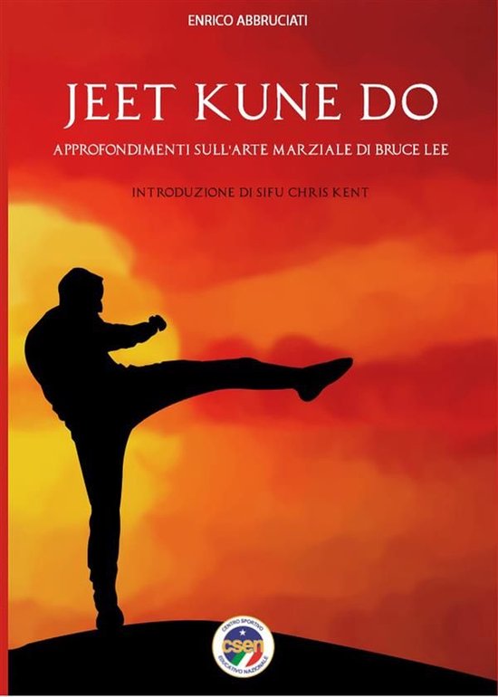 Jeet Kune Do - Approfondimenti sull'arte marziale di Bruce L ... - cover