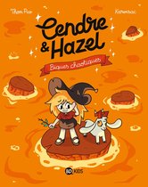 Cendre et Hazel 7 - Cendre et Hazel, Tome 07