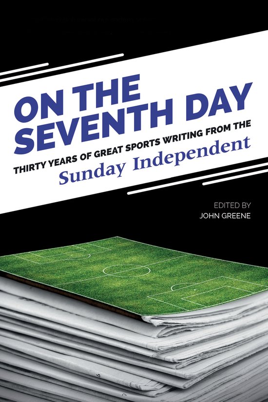 On The Seventh Day: Thirty Years of Great Sports Writing - cover