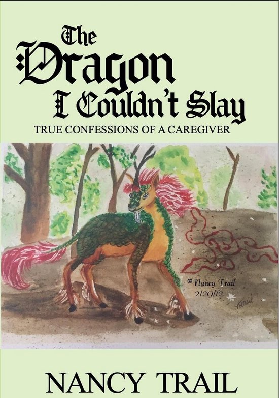 The Dragon I Couldn't Slay - cover