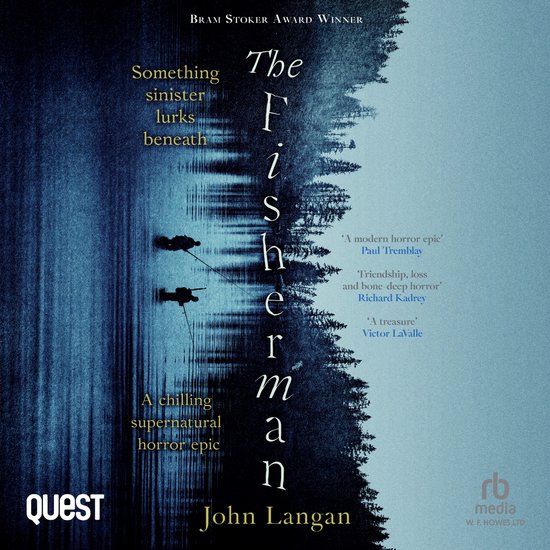 Couverture du livre 'The Fisherman' avec un fond sombre et boisé et deux silhouettes dans un bateau sur l'eau. Texte : 'The Fisherman' John Langan.