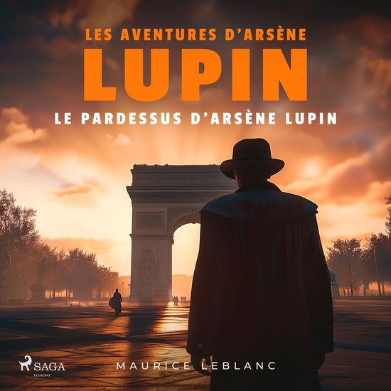 Le Pardessus d'Arsène Lupin – Les aventures d'Arsène Lup ... - cover