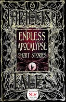 Gothic Fantasy- Endless Apocalypse Short Stories