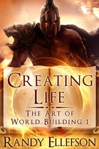 The Art of World Building 1 - Creating Life