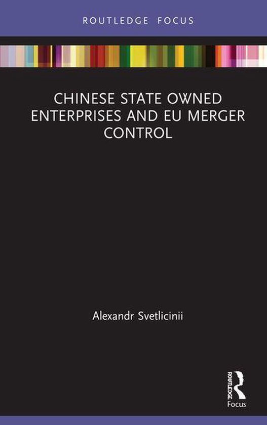 Chinese State Owned Enterprises and EU Merger Control - cover