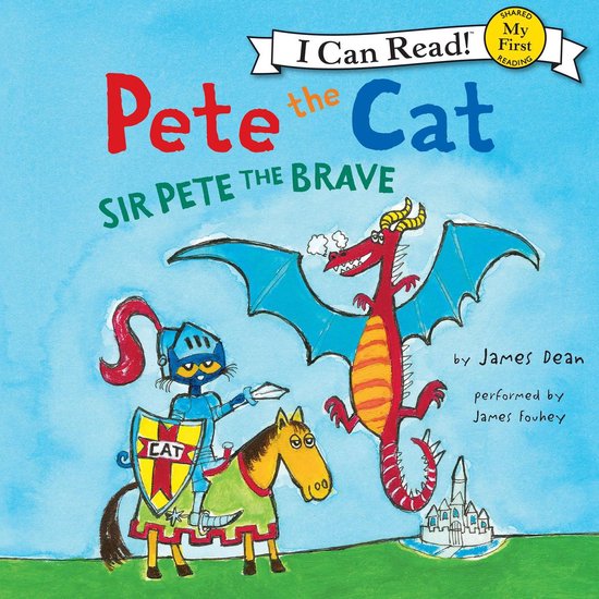 Pete the Cat: Sir Pete the Brave - cover