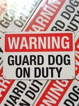 Warning | Guard dog on duty | inbraakpreventie | 20x30cm | metaal