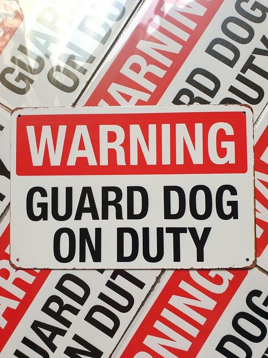 Warning | Guard dog on duty | inbraakpreventie | wandborden metaal | 20 x 30cm