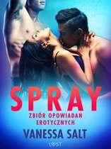 LUST - Spray: zbiór opowiadań erotycznych