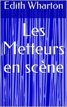 Les Metteurs en scène