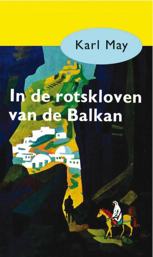 Cover van het boek 'In de rotsklove van de Balkan' van Karl May