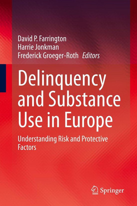 Law and Criminology (R0) - Delinquency and Substance Use in  ... - cover