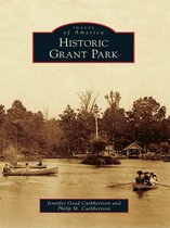 Images of America - Historic Grant Park